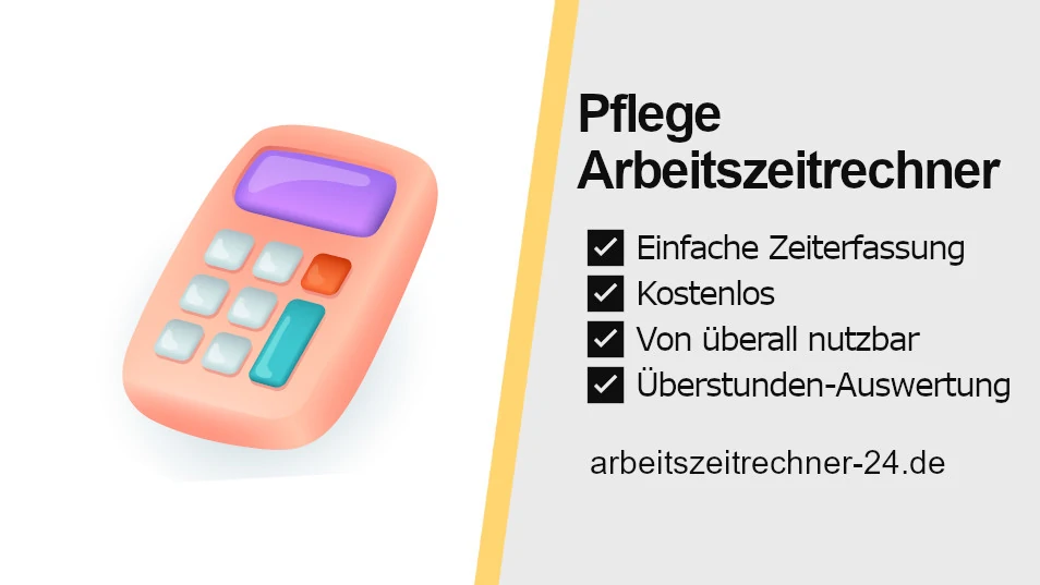 Arbeitszeit berechnen Pflege